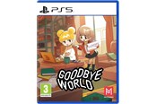 Games - Goodbye World - Sony PlayStation 5 - Action - 5060997480259