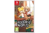 Games - Goodbye World - Nintendo Switch - Adventure - 5060997480235