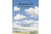 Natuur & Wetenschap - Skyernes liv - 9788776192525