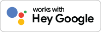 works with - Hey Google